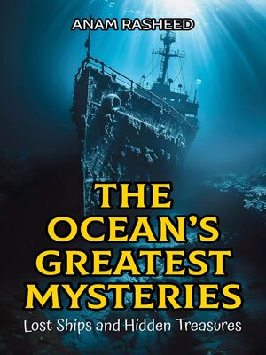 cover image of The Ocean's Greatest Mysteries